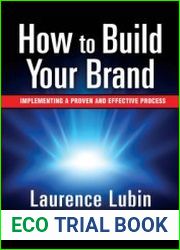 How to Build Your Brand Implementing a Proven and Effective Process