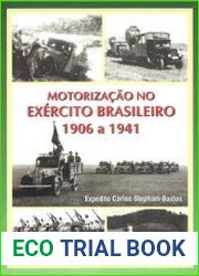 Motorizacao no Exercito Brasileiro 1906-1941