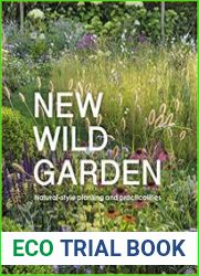 New Wild Garden Natural-style planting and practicalities
