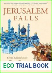 Jerusalem Falls Seven Centuries of War and Peace - BOOKS - MILITARY HISTORY