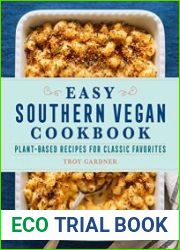 Easy Southern Vegan Cookbook Plant-Based Recipes for Classic Favorites