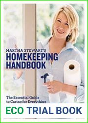 Martha Stewart|s Homekeeping Handbook The Essential Guide to Caring for Everything in Your Home