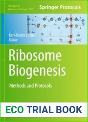 Ribosome Biogenesis Methods and Protocols