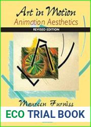 Art in Motion Animation Aesthetics, Revised Edition