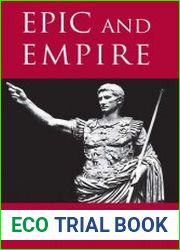 Epic and Empire Politics and Generic Form from Virgil to Milton
