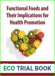 Functional Foods and their Implications for Health Promotion