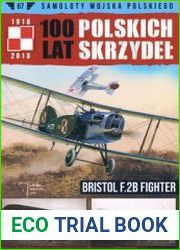 Bristol F.2B Fighter (Samoloty Wojska Polskiego 100 lat Polskich Skrzydel №67)