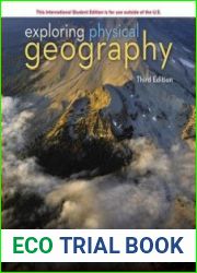 Exploring Physical Geography, 3rd Edition