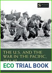 The U.S. and the War in the Pacific, 1941–45