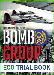 Bomb Group The Eighth Air Force|s 381st and The Allied Air Offensive Over Europe