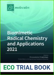 Biomimetic Radical Chemistry and Applications 2021