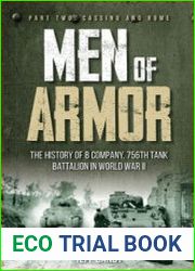 Men of Armor The History of B Company, 756th Tank Battalion in World War II Part Two Cassino and Rome