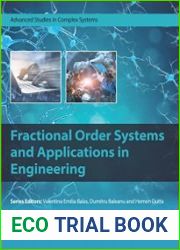 Fractional Order Systems and Applications in Engineering