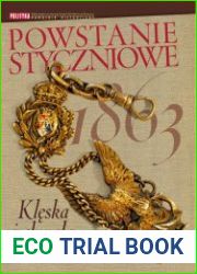 Powstanie Styczniowe 1863. Kleska i chwala