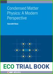 Condensed Matter Physics A Modern Perspective