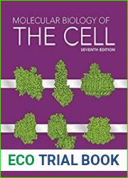 Molecular Biology of the Cell, 7th Edition