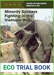 Minority Soldiers Fighting in the Vietnam War