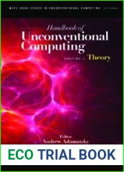 Handbook of Unconventional Computing Theory / Implementations.2-Volume
