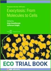 Exocytosis from Molecules to Cells