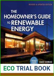 The Homeowner|s Guide to Renewable Energy, 2nd Edition