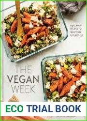 The Vegan Week Meal Prep Recipes to Feed Your Future Self