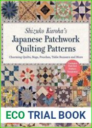 Japanese Patchwork Quilting Patterns Charming Quilts, Bags, Pouches, Table Runners and More