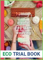 Playful Peg Loom Weaving