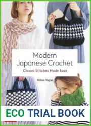 Modern Japanese Crochet Classic Stitches Made Easy