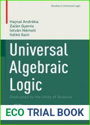 Universal Algebraic Logic Dedicated to the Unity of Science