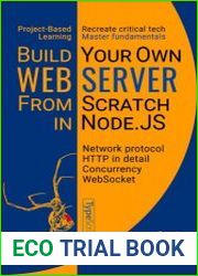 Build Your Own Web Server From Scratch In Node.JS Learn network programming, HTTP, and WebSocket by coding a Web Server