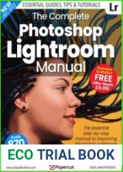 The Complete Photoshop Lightroom Manual - December 2022