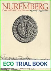 Nuremberg, a Renaissance City, 1500-1618