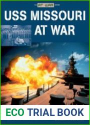 USS Missouri at War (The At War Series)