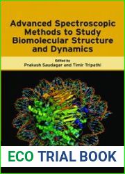 Advanced Spectroscopic Methods to Study Biomolecular Structure and Dynamics