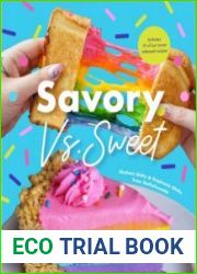 Savory vs. Sweet From Our Simple Two-Ingredient Recipes to Our Most Viral Rainbow Unicorn Cheesecake