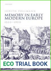 Memory in Early Modern Europe, 1500-1800