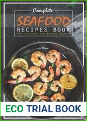 Complete Seafood Recipes Book How to Guide for Making Seafood
