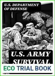 U.S. Department of Defense U.S. Army Survival Manual
