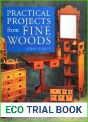 Practical Projects from Fine Woods