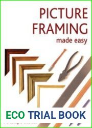 Picture Framing Made Easy
