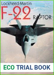 Lockheed-Martin F-22 Raptor An Illustrated History