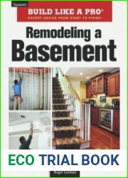 Remodeling a Basement Revised Edition (Taunton|s Build Like a Pro)