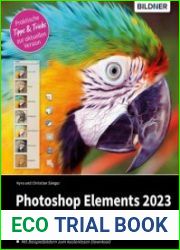Photoshop Elements 2023 - Das Umfangreiche Praxisbuch