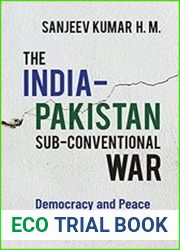 The India–Pakistan Sub-conventional War Democracy and Peace in South Asia
