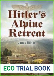 Hitler|s Alpine Treat