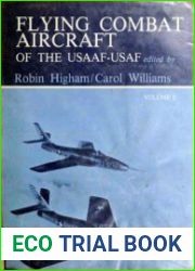 Flying Combat Aircraft of the USAAF-USAF volume 2