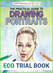 The Practical Guide to Drawing Portraits