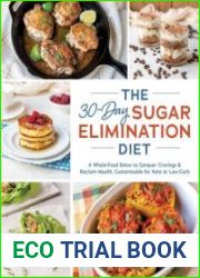 The 30-Day Sugar Elimination Diet