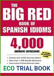 The Big Red Book of Spanish Idioms 4,000 Idiomatic Expressions