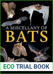 A Miscellany of Bats